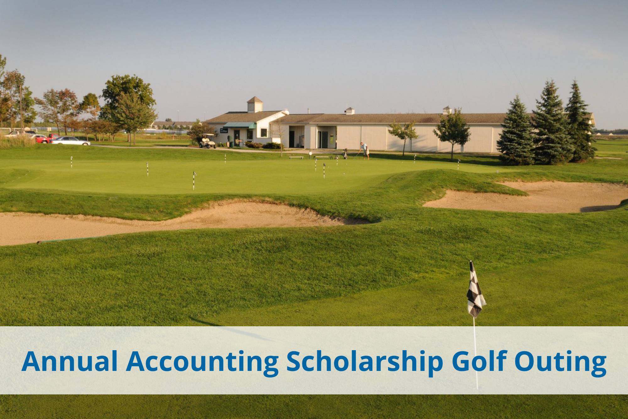 Annual accounting scholarship golf outing